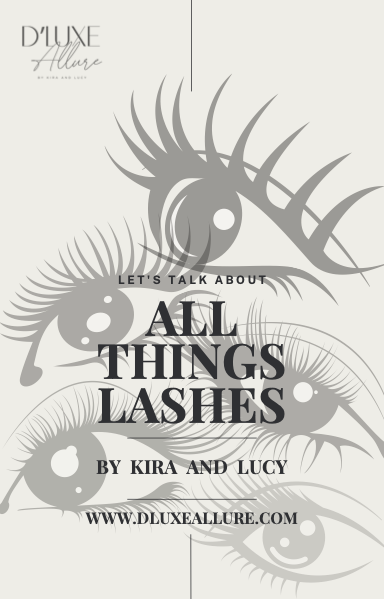 Lets Talk About - All Things Lashes